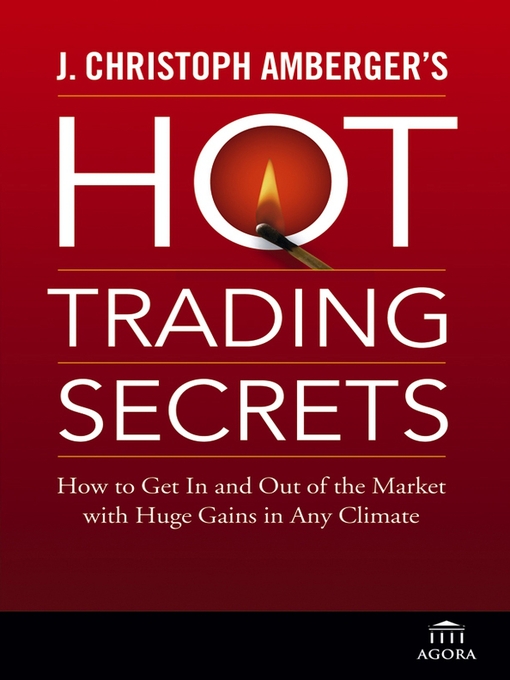 Cover image for J. Christoph Amberger's Hot Trading Secrets